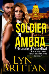 Title: The Soldier of Ambra, Author: Lyn Brittan