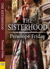 Title: The Sisterhood, Author: Penelope Friday