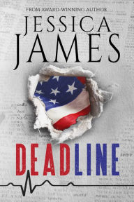 Title: DEADLINE, Author: Jessica James