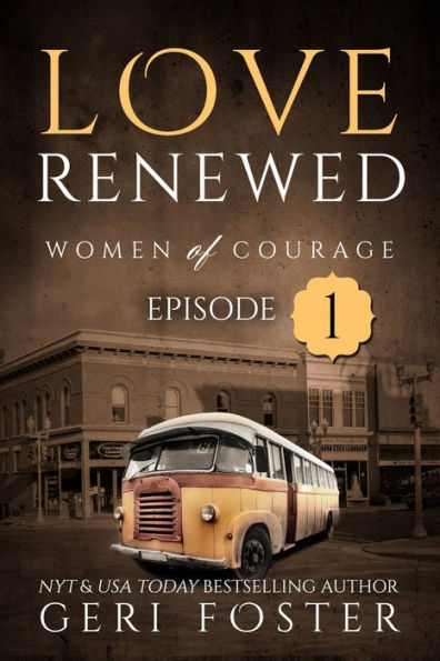 Love Renewed: Episode One