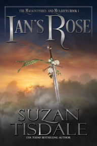 Title: Ian's Rose, Author: Suzan Tisdale