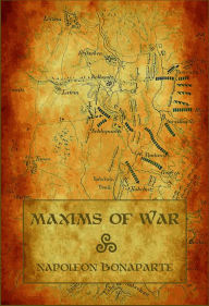 Title: Maxims of War, Author: George C. D'Aguilar