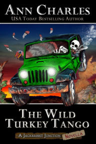 Title: The Wild Turkey Tango, Author: Ann Charles