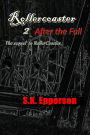 Rollercoaster 2: After the Fall