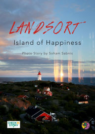 Title: Landsort: Island of Happiness in Sweden, Author: Soham Sabnis