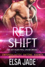 Red Shift: Big Sky Alien Mail Order Brides #2: Intergalactic Dating Agency