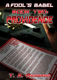 Title: Providence, Author: T. A. Richards II