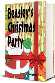 Title: Beasley's Christmas Party (Illustrated Edition), Author: Booth Tarkington