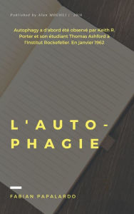 Title: l'autophagie en general, Author: Fabian Papalardo