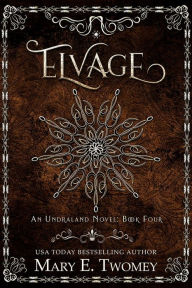 Title: Elvage, Author: Mary E. Twomey