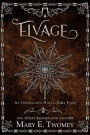 Elvage: A Fantasy Adventure