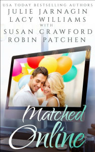 Title: Matched Online, Author: Lacy Williams