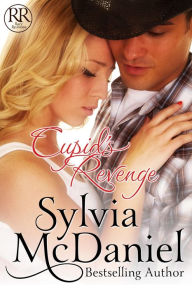 Title: Cupid's Revenge, Author: Sylvia McDaniel