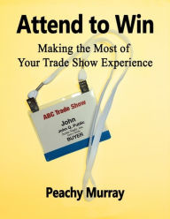 Title: Attend To Win 2016 09 01 19 38 13, Author: Peachy Murray