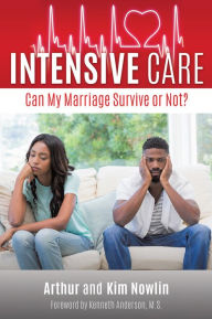 Title: Intensive Care, Author: Arthur and Kim Nowlin