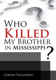 Title: Who Killed My Brother In Mississippi?, Author: Magic City DJs