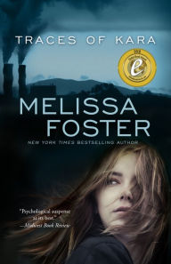 Title: Traces of Kara, Author: Melissa Foster