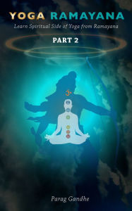 Title: Yoga Ramayana Part 2, Author: Parag Gandhe