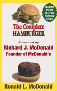 Title: The Complete Hamburger, Author: Ronald McDonald