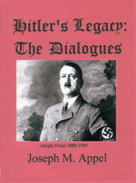 Title: Hitler's Legacy, Author: Joe Appel