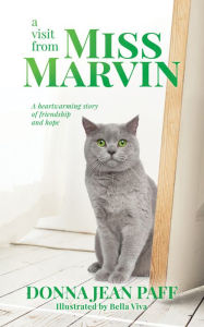 Title: A Visit From Miss Marvin, Author: Donna Jean Paff