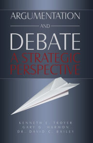 Title: Argumentation and Debate, Author: Kenneth Troyer