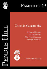 Title: Christ in Catastrophe, Author: Emil Fuchs