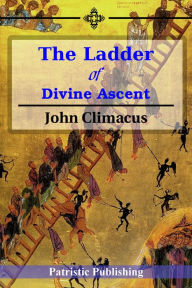 Title: The Ladder of Divine Ascent, Author: John Climacus
