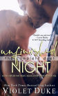 Unfinished Night -- Caine & Addison, The Duet Box Set (Unfinished Love Series, Books 1 & 2 Bundle)