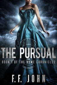 Title: The Pursual, Author: F. F. John