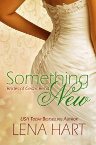 Title: Something New, Author: Lena Hart