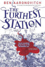 The Furthest Station: A Rivers of London Novella