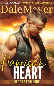 Harrison's Heart (Heroes for Hire Series #7)