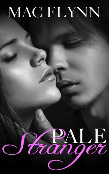 Pale Stranger, New Adult Romance (PALE Series)