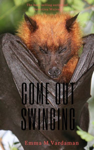 Title: Come Out Swinging, Author: Jennifer Gisselbrecht Hyena