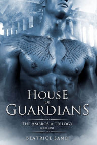 Title: House of Guardians, Author: Bizzman