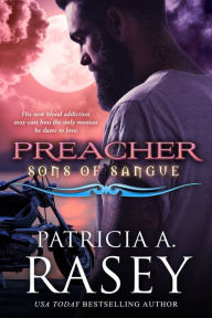 Title: Preacher, Author: Patricia A. Rasey