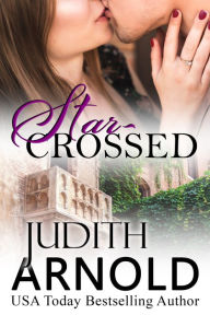 Title: Star-Crossed, Author: Judith Arnold