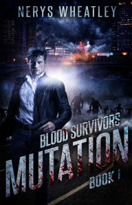 Title: Mutation, Author: Nerys Wheatley