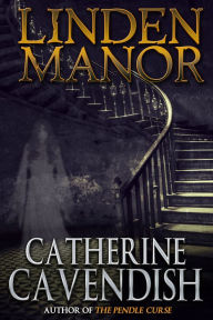 Title: Linden Manor, Author: Catherine Cavendish