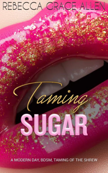 Taming Sugar
