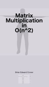 Title: Matrix Multiplication in O(n^2), Author: Marc Autocode