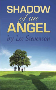 Title: Shadow of an Angel, Author: Lee Stevenson