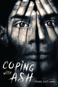 Title: Coping with Ash, Author: Michael Scott Curnes