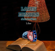 Title: Laden Memoirs of a Burdened Heart, Author: MinistÃrio Heiwa