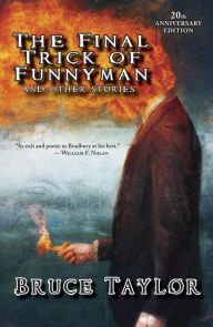 Title: The Final Trick of Funnyman, Author: Bruce Taylor