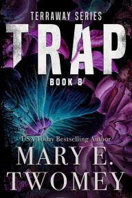 Title: Trap: A Vampire Romance, Author: Mary E. Twomey