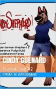 Title: Cindy Guenard: Transit Cop #2, Author: Aaron Solomon