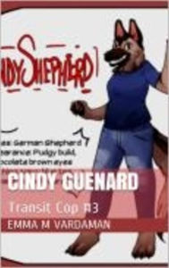 Title: Cindy Guenard: Transit Cop #3, Author: Aaron Solomon