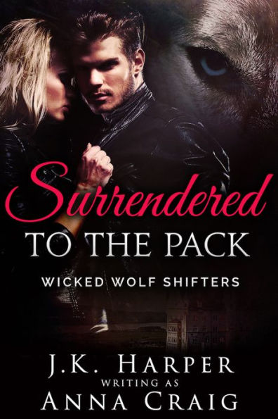 Surrendered to the Pack